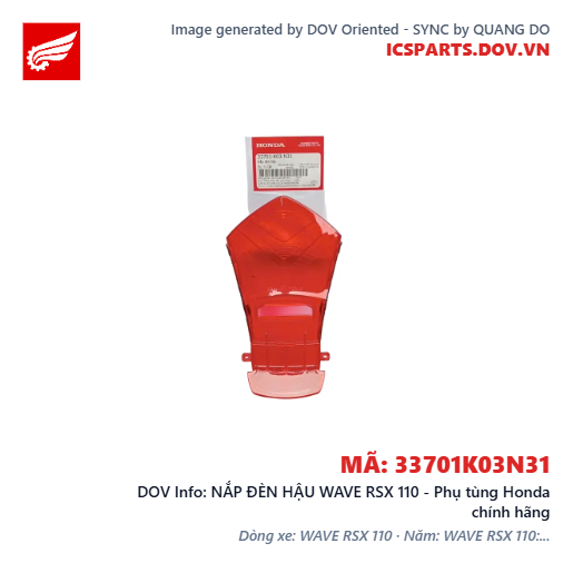 NẮP ĐÈN HẬU WAVE RSX 110 - Phụ tùng Honda chính hãng