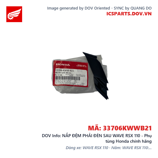 NẮP ĐỆM PHẢI ĐÈN SAU WAVE RSX 110 - Phụ tùng Honda chính hãng