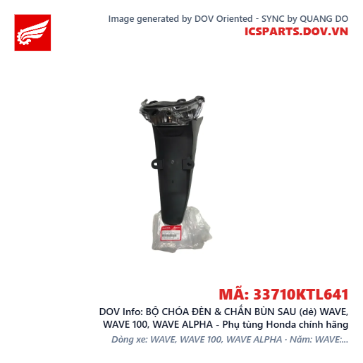 BỘ CHÓA ĐÈN & CHẮN BÙN SAU (dè) WAVE, WAVE 100, WAVE ALPHA - Phụ tùng Honda chính hãng