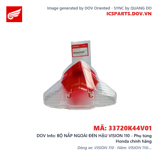 BỘ NẮP NGOÀI ĐÈN HẬU VISION 110 - Phụ tùng Honda chính hãng