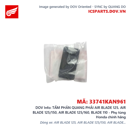TẤM PHẢN QUANG PHẢI AIR BLADE 125, AIR BLADE 125/150, AIR BLADE 125/160, BLADE 110 - Phụ tùng Honda chính hãng