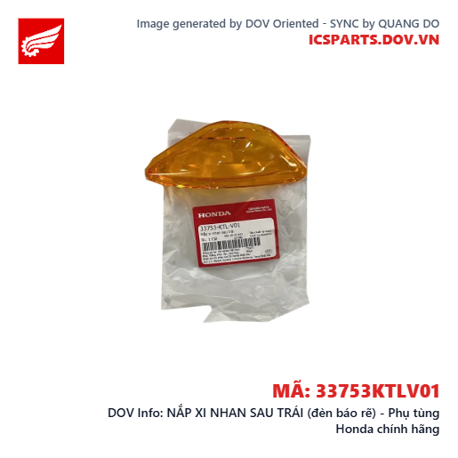 NẮP XI NHAN SAU TRÁI (đèn báo rẽ) - Phụ tùng Honda chính hãng