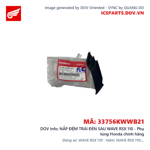 NẮP ĐỆM TRÁI ĐÈN SAU WAVE RSX 110 - Phụ tùng Honda chính hãng