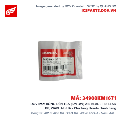 BÓNG ĐÈN T6.5 (12V 3W) AIR BLADE 110, LEAD 110, WAVE ALPHA - Phụ tùng Honda chính hãng