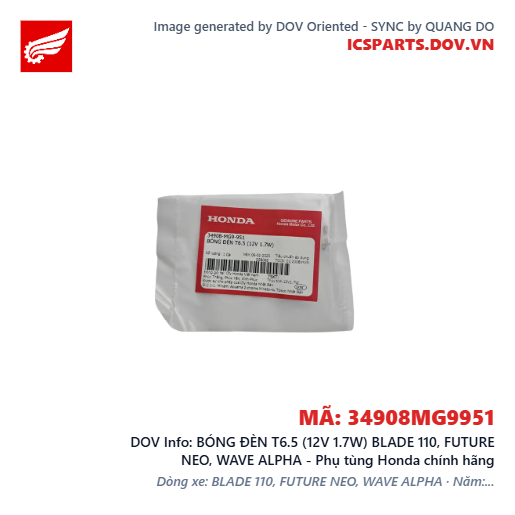 BÓNG ĐÈN T6.5 (12V 1.7W) BLADE 110, FUTURE NEO, WAVE ALPHA - Phụ tùng Honda chính hãng