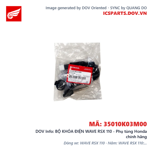 BỘ KHÓA ĐIỆN WAVE RSX 110 - Phụ tùng Honda chính hãng