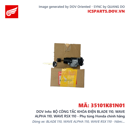 BỘ CÔNG TẮC KHÓA ĐIỆN BLADE 110, WAVE ALPHA 110, WAVE RSX 110 - Phụ tùng Honda chính hãng