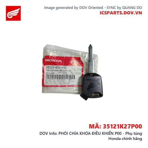 PHÔI CHÌA KHÓA ĐIỀU KHIỂN P00 - Phụ tùng Honda chính hãng