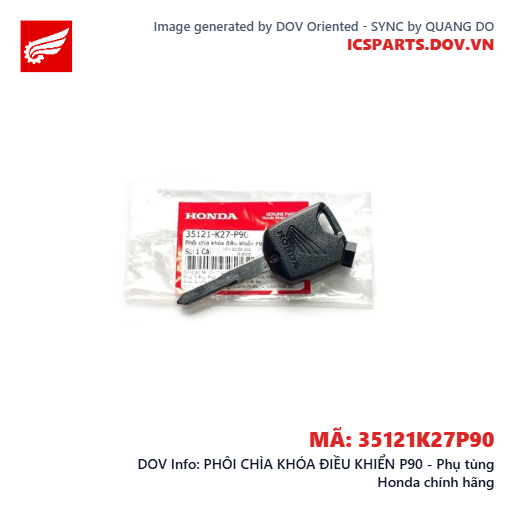 PHÔI CHÌA KHÓA ĐIỀU KHIỂN P90 - Phụ tùng Honda chính hãng