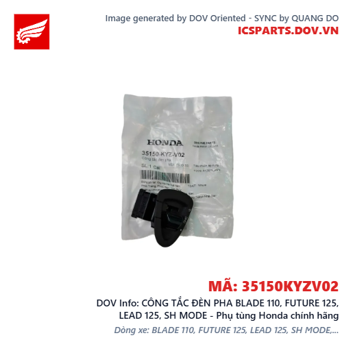 CÔNG TẮC ĐÈN PHA BLADE 110, FUTURE 125, LEAD 125, SH MODE - Phụ tùng Honda chính hãng