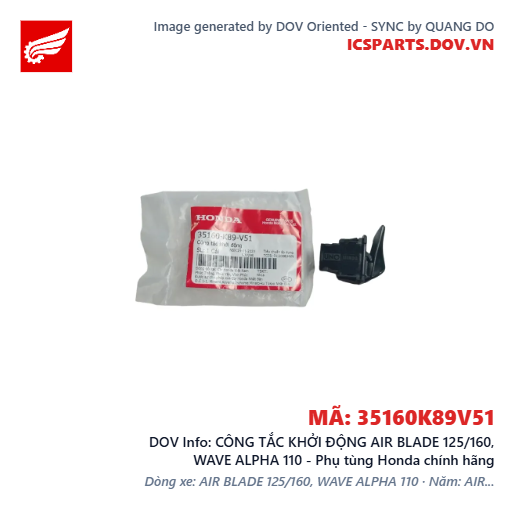 CÔNG TẮC KHỞI ĐỘNG AIR BLADE 125/160, WAVE ALPHA 110 - Phụ tùng Honda chính hãng