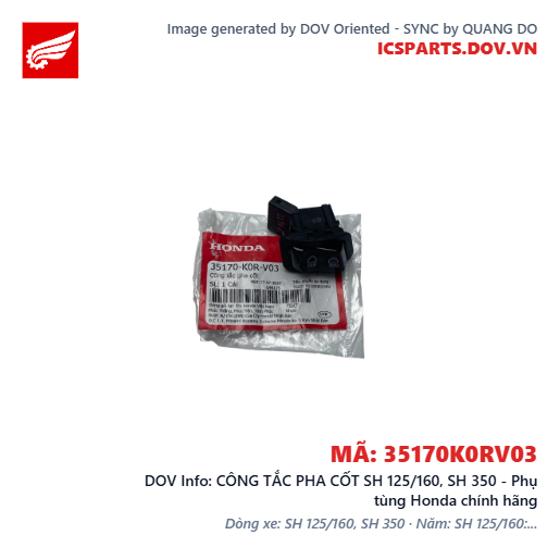 CÔNG TẮC PHA CỐT SH 125/160, SH 350 - Phụ tùng Honda chính hãng