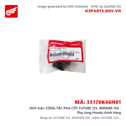 CÔNG TẮC PHA CỐT FUTURE 125, WINNER 150 - Phụ tùng Honda chính hãng