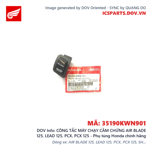 CÔNG TẮC MÁY CHẠY CẦM CHỪNG AIR BLADE 125, LEAD 125, PCX, PCX 125 - Phụ tùng Honda chính hãng