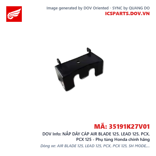 NẮP DÂY CÁP AIR BLADE 125, LEAD 125, PCX, PCX 125 - Phụ tùng Honda chính hãng
