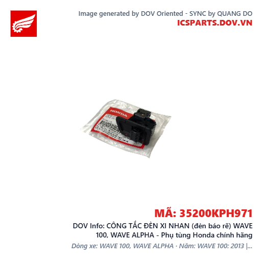 CÔNG TẮC ĐÈN XI NHAN (đèn báo rẽ) WAVE 100, WAVE ALPHA - Phụ tùng Honda chính hãng
