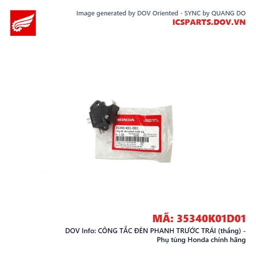 CÔNG TẮC ĐÈN PHANH TRƯỚC TRÁI (thắng) - Phụ tùng Honda chính hãng