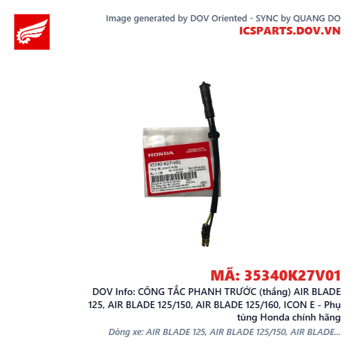 CÔNG TẮC PHANH TRƯỚC (thắng) AIR BLADE 125, AIR BLADE 125/150, AIR BLADE 125/160, ICON E - Phụ tùng Honda chính hãng