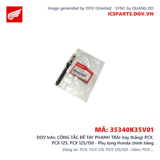 CÔNG TẮC ĐỀ TAY PHANH TRÁI (tay thắng) PCX, PCX 125, PCX 125/150 - Phụ tùng Honda chính hãng
