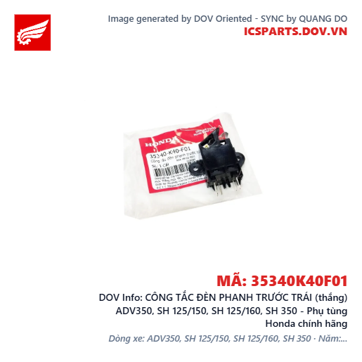 CÔNG TẮC ĐÈN PHANH TRƯỚC TRÁI (thắng) ADV350, SH 125/150, SH 125/160, SH 350 - Phụ tùng Honda chính hãng