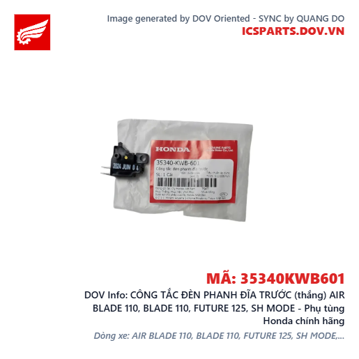 CÔNG TẮC ĐÈN PHANH ĐĨA TRƯỚC (thắng) AIR BLADE 110, BLADE 110, FUTURE 125, SH MODE - Phụ tùng Honda chính hãng