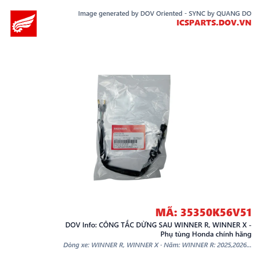 CÔNG TẮC DỪNG SAU WINNER R, WINNER X - Phụ tùng Honda chính hãng