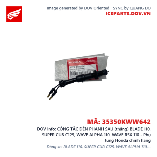 CÔNG TẮC ĐÈN PHANH SAU (thắng) BLADE 110, SUPER CUB C125, WAVE ALPHA 110, WAVE RSX 110 - Phụ tùng Honda chính hãng