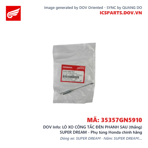 LÒ XO CÔNG TẮC ĐÈN PHANH SAU (thắng) SUPER DREAM - Phụ tùng Honda chính hãng