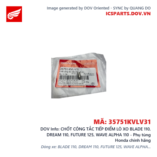 CHỐT CÔNG TẮC TIẾP ĐIỂM LÒ XO BLADE 110, DREAM 110, FUTURE 125, WAVE ALPHA 110 - Phụ tùng Honda chính hãng