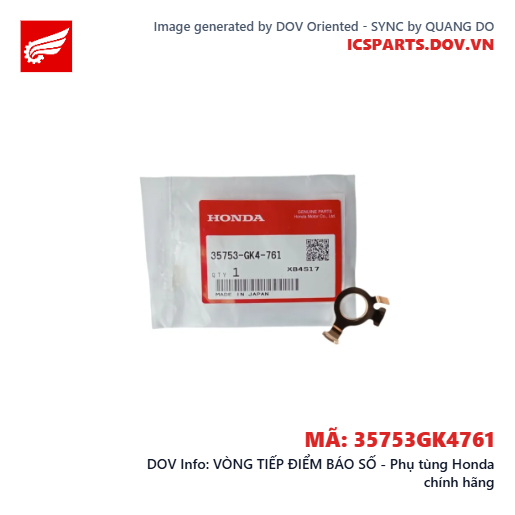 VÒNG TIẾP ĐIỂM BÁO SỐ - Phụ tùng Honda chính hãng