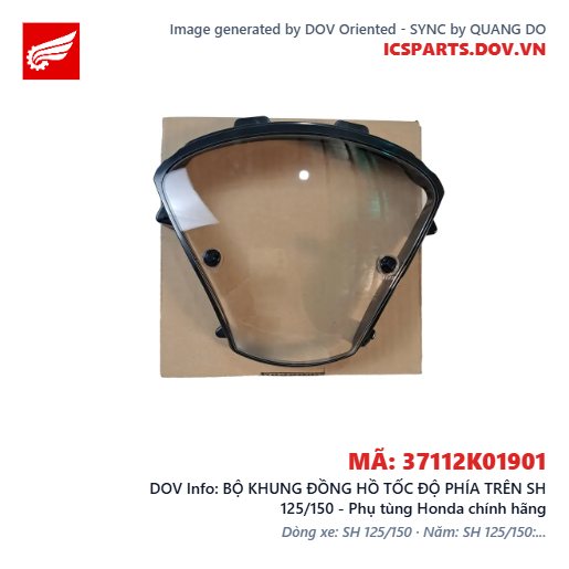 BỘ KHUNG ĐỒNG HỒ TỐC ĐỘ PHÍA TRÊN SH 125/150 - Phụ tùng Honda chính hãng