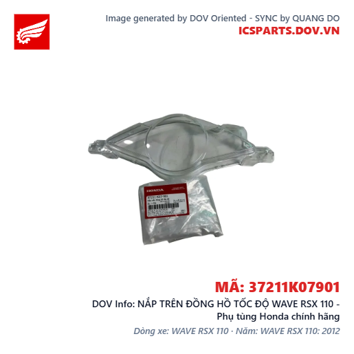 NẮP TRÊN ĐỒNG HỒ TỐC ĐỘ WAVE RSX 110 - Phụ tùng Honda chính hãng