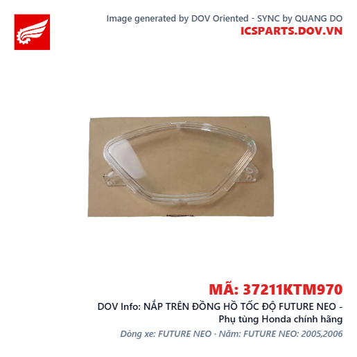 NẮP TRÊN ĐỒNG HỒ TỐC ĐỘ FUTURE NEO - Phụ tùng Honda chính hãng