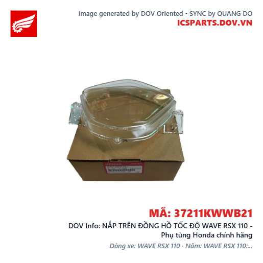 NẮP TRÊN ĐỒNG HỒ TỐC ĐỘ WAVE RSX 110 - Phụ tùng Honda chính hãng