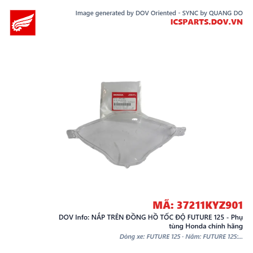 NẮP TRÊN ĐỒNG HỒ TỐC ĐỘ FUTURE 125 - Phụ tùng Honda chính hãng