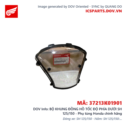 BỘ KHUNG ĐỒNG HỒ TỐC ĐỘ PHÍA DƯỚI SH 125/150 - Phụ tùng Honda chính hãng