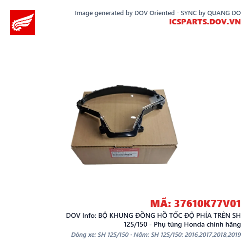 BỘ KHUNG ĐỒNG HỒ TỐC ĐỘ PHÍA TRÊN SH 125/150 - Phụ tùng Honda chính hãng