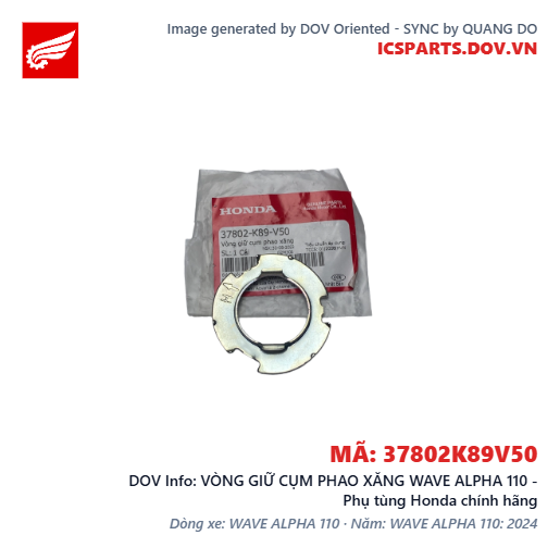 VÒNG GIỮ CỤM PHAO XĂNG WAVE ALPHA 110 - Phụ tùng Honda chính hãng