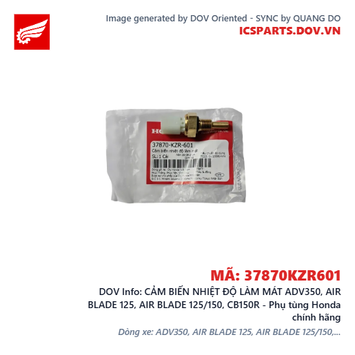 CẢM BIẾN NHIỆT ĐỘ LÀM MÁT ADV350, AIR BLADE 125, AIR BLADE 125/150, CB150R - Phụ tùng Honda chính hãng