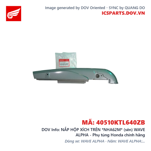 NẮP HỘP XÍCH TRÊN *NHA62M* (sên) WAVE ALPHA - Phụ tùng Honda chính hãng