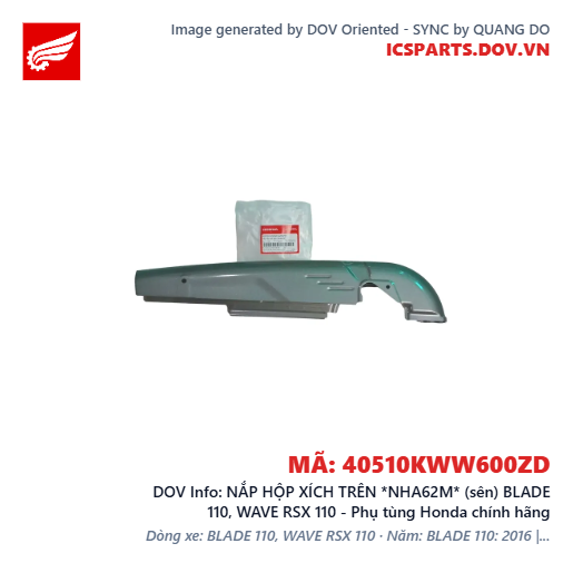 NẮP HỘP XÍCH TRÊN *NHA62M* (sên) BLADE 110, WAVE RSX 110 - Phụ tùng Honda chính hãng