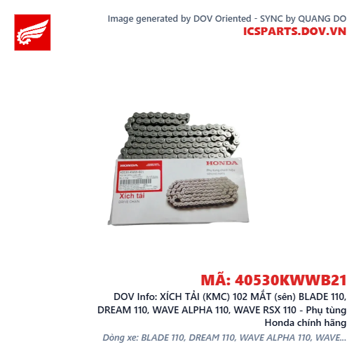 XÍCH TẢI (KMC) 102 MẮT (sên) BLADE 110, DREAM 110, WAVE ALPHA 110, WAVE RSX 110 - Phụ tùng Honda chính hãng