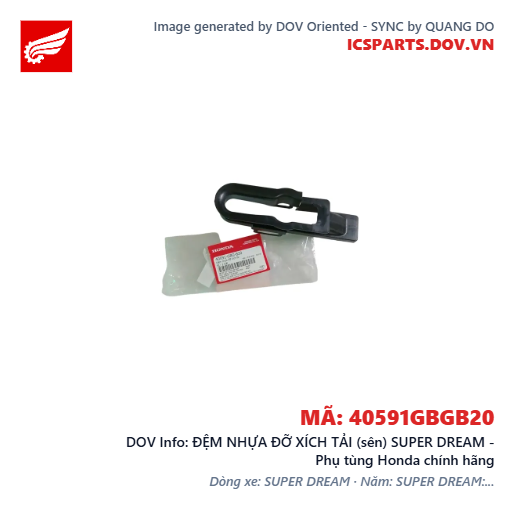 ĐỆM NHỰA ĐỠ XÍCH TẢI (sên) SUPER DREAM - Phụ tùng Honda chính hãng
