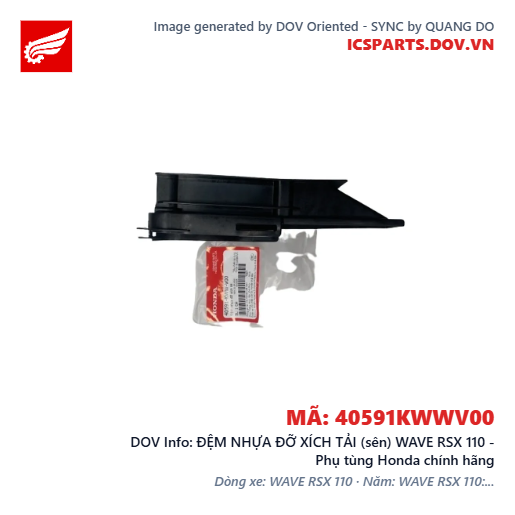 ĐỆM NHỰA ĐỠ XÍCH TẢI (sên) WAVE RSX 110 - Phụ tùng Honda chính hãng