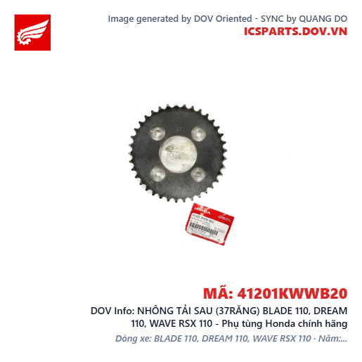 NHÔNG TẢI SAU (37RĂNG) BLADE 110, DREAM 110, WAVE RSX 110 - Phụ tùng Honda chính hãng