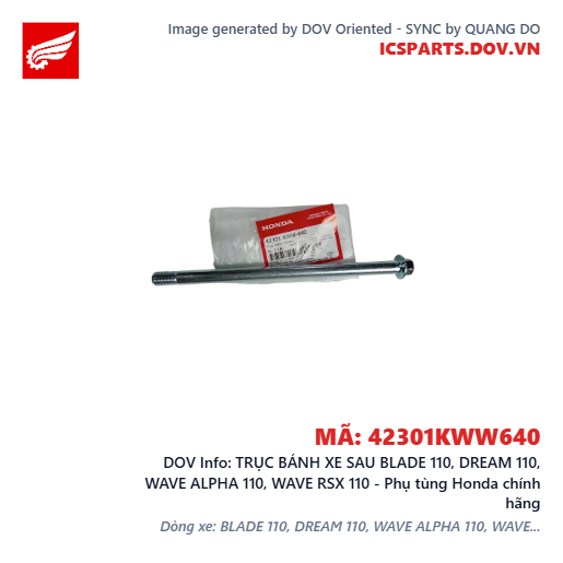 TRỤC BÁNH XE SAU BLADE 110, DREAM 110, WAVE ALPHA 110, WAVE RSX 110 - Phụ tùng Honda chính hãng