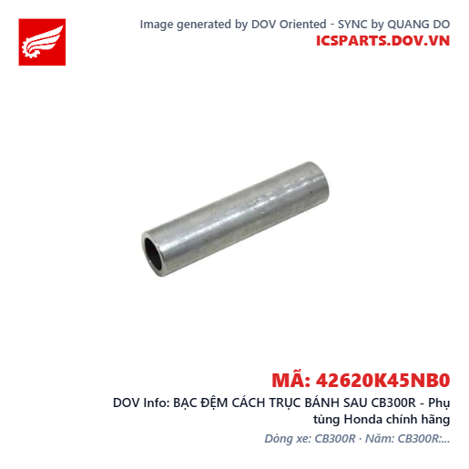 BẠC ĐỆM CÁCH TRỤC BÁNH SAU CB300R - Phụ tùng Honda chính hãng