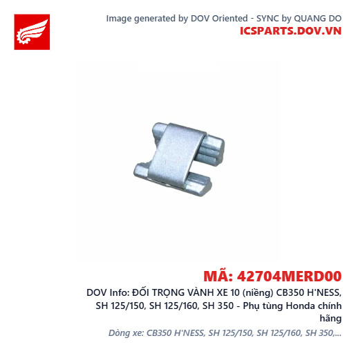 ĐỐI TRỌNG VÀNH XE 10 (niềng) CB350 H'NESS, SH 125/150, SH 125/160, SH 350 - Phụ tùng Honda chính hãng