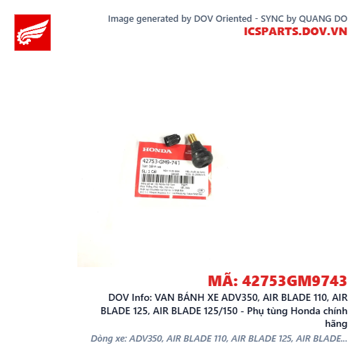 VAN BÁNH XE ADV350, AIR BLADE 110, AIR BLADE 125, AIR BLADE 125/150 - Phụ tùng Honda chính hãng
