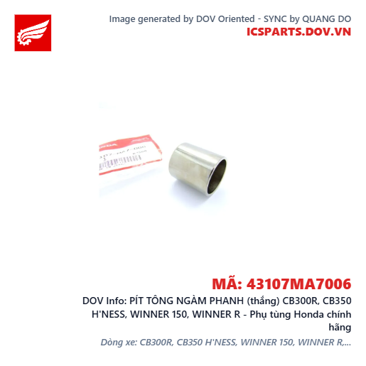 PÍT TÔNG NGÀM PHANH (thắng) CB300R, CB350 H'NESS, WINNER 150, WINNER R - Phụ tùng Honda chính hãng